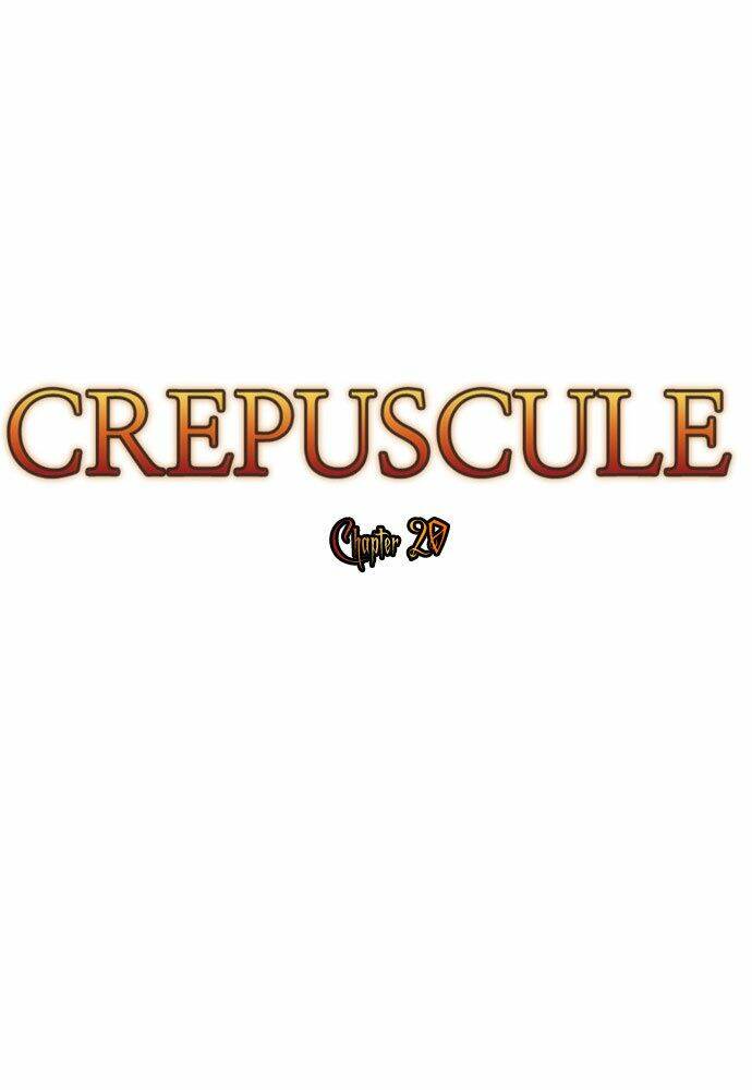 Crepuscule Chapter 20 - Trang 2