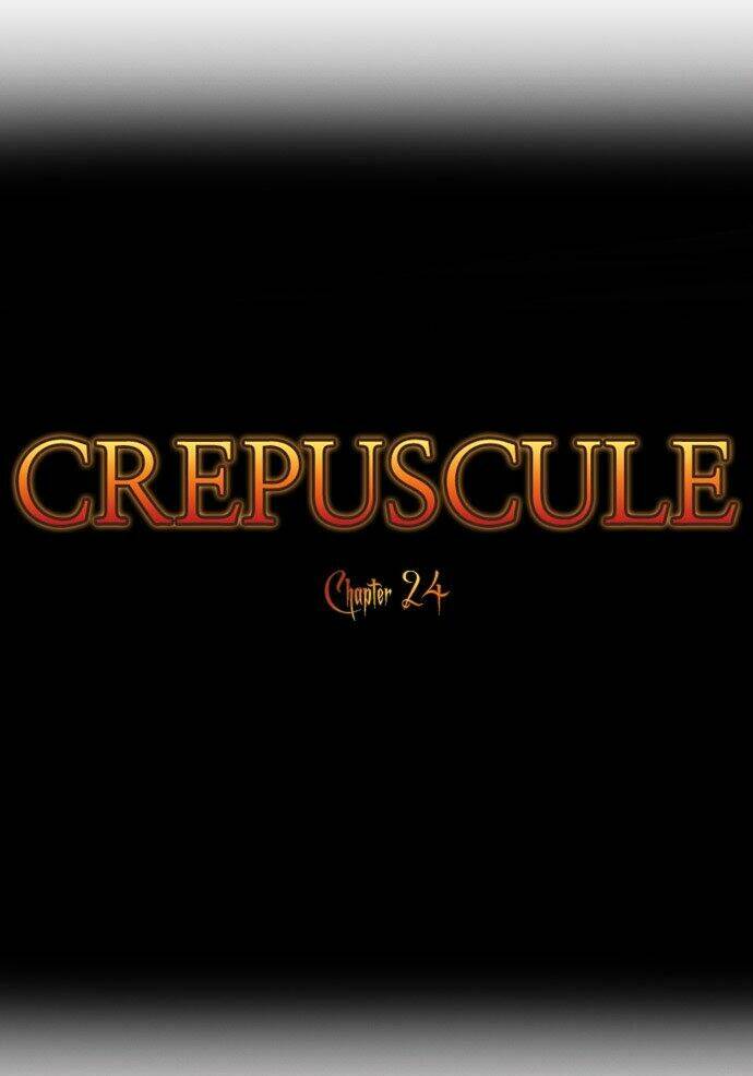 Crepuscule Chapter 24 - Trang 2