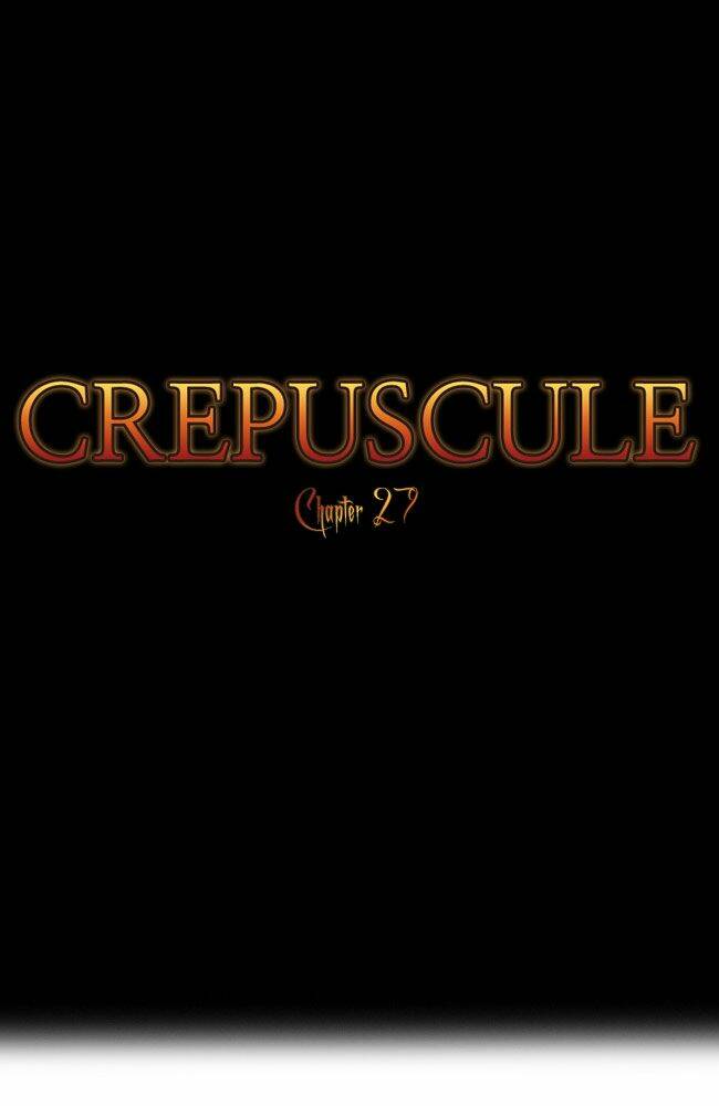 Crepuscule Chapter 27 - Trang 2