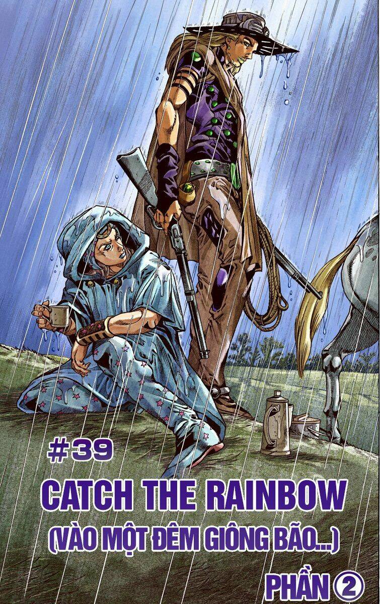 cuộc phiêu lưu bí ẩn phần 7: steel ball run Chapter 39 - Next chapter 40: slient way phần 1