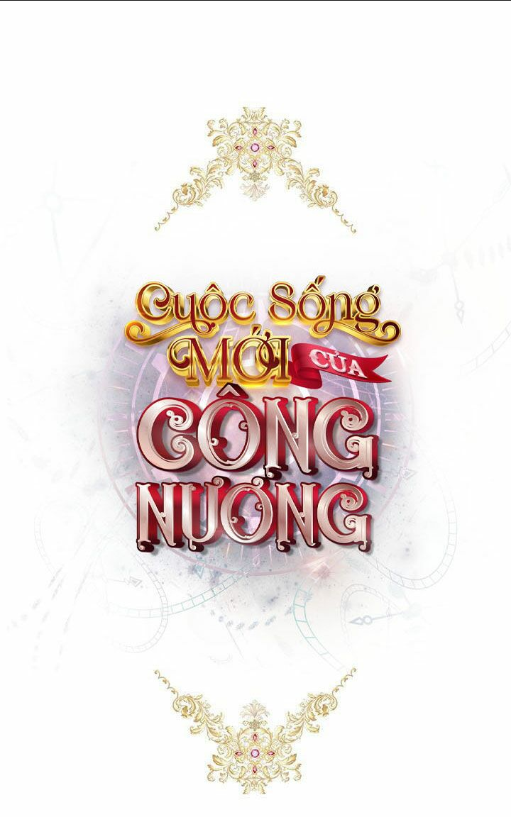 cuộc sống mới của công nương chapter 1 - Trang 2