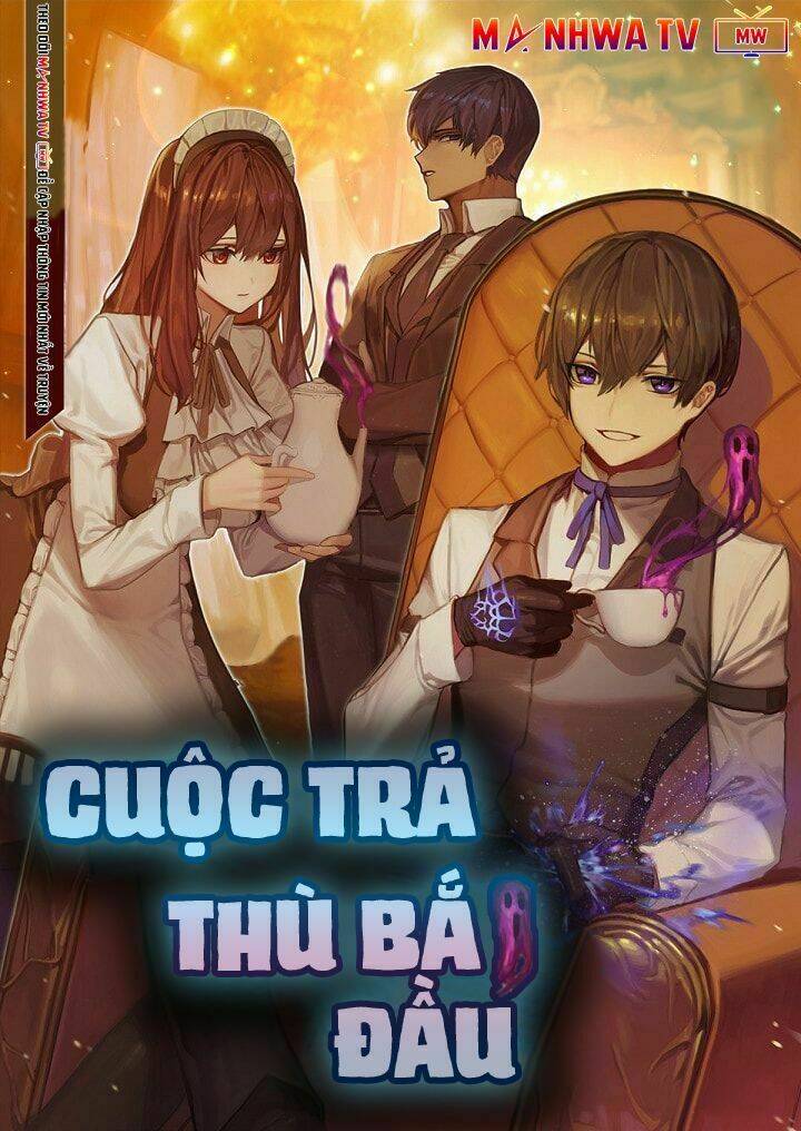 Cuộc Trả Thù Bắt Đầu Chapter 1 - Trang 2