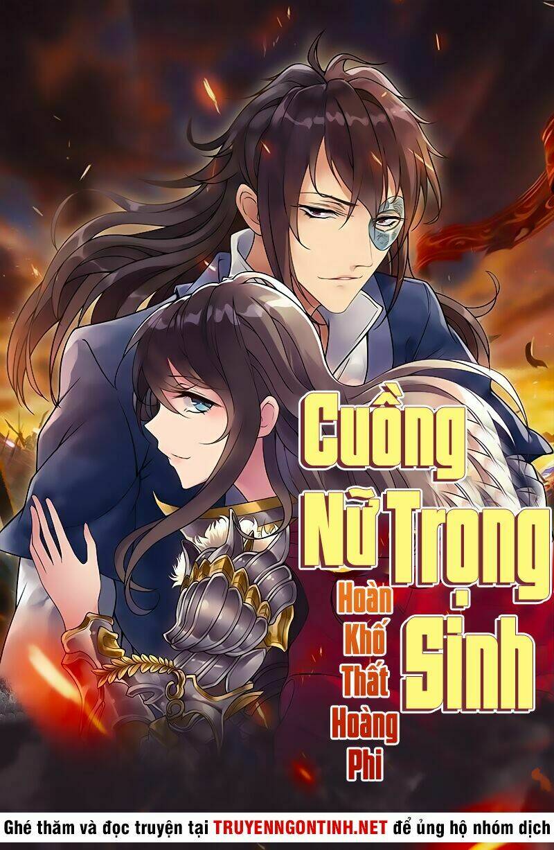 cuồng nữ trọng sinh - hoàn khố thất hoàng phi chapter 1 - Trang 2