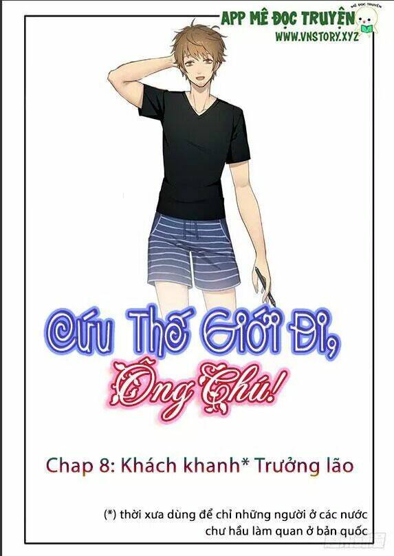 Cứu Thế Giới Đi Ông Chú Chapter 8 - Trang 2