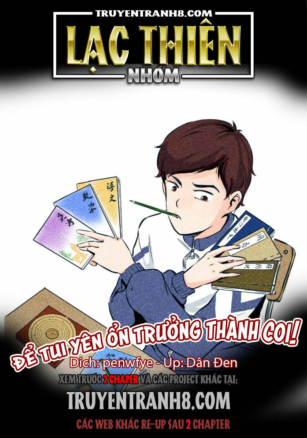 Để Tui Yên Ổn Trưởng Thành Coi! Chapter 5 - Trang 2