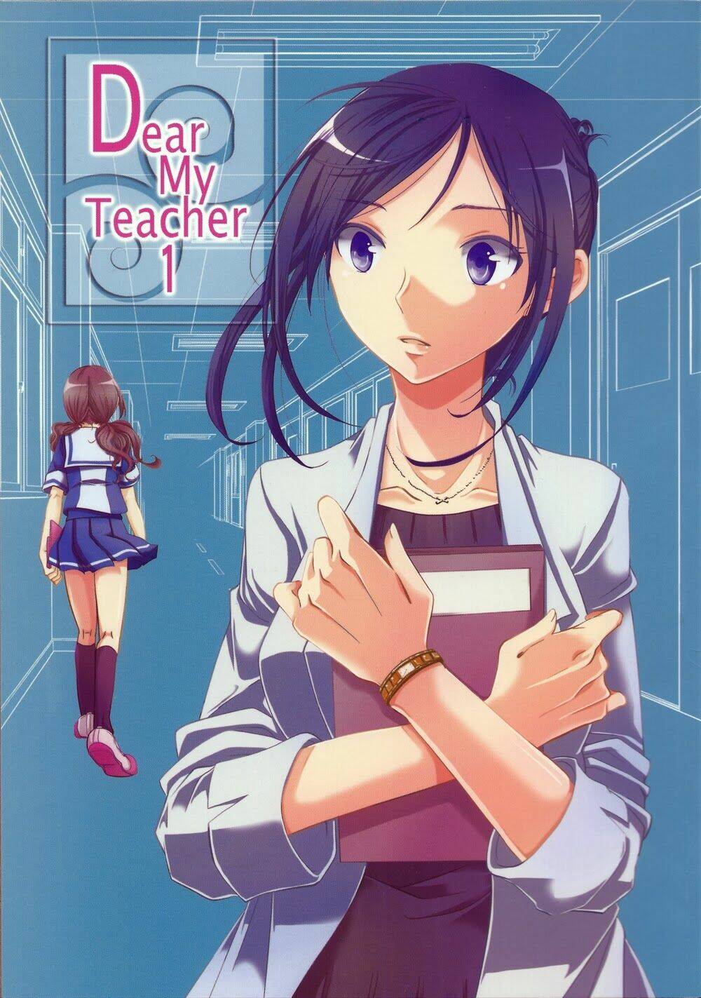 Dear My Teacher Chapter 1 - Next Chapter 2