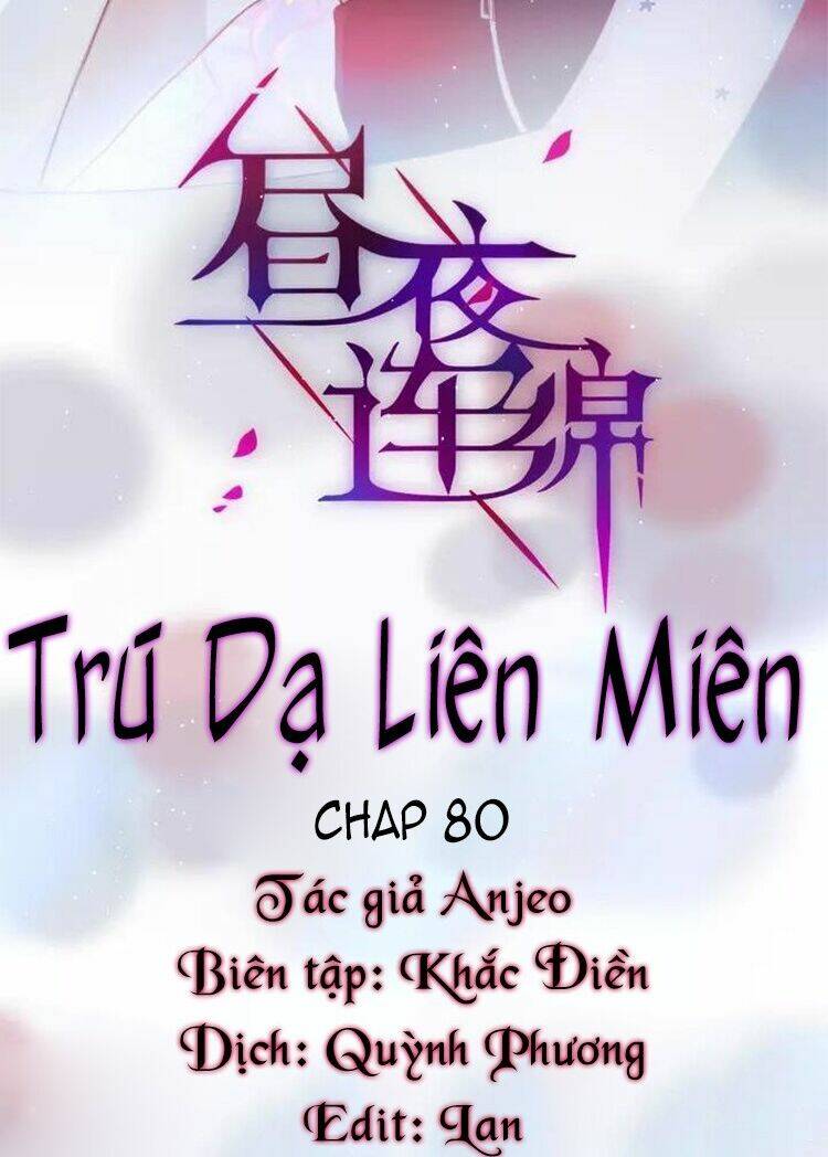 Đêm Ngày Không Dứt Chapter 80 - Trang 2