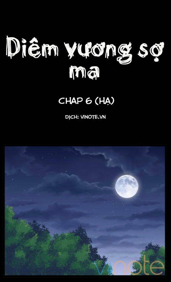 diêm vương sợ ma Chapter 6.5 - Next chương 7