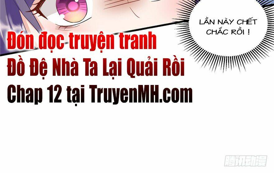 đồ đệ nhà ta lại quải rồi chapter 11 - Next chapter 12