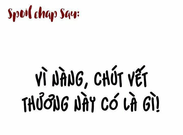 đô đốc đại nhân sủng thê kí chapter 114: vì huynh ấy, ta có thể đi chết - Trang 2