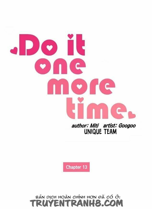 do it one more time- yêu lại từ đầu chapter 13 - Next chapter 14