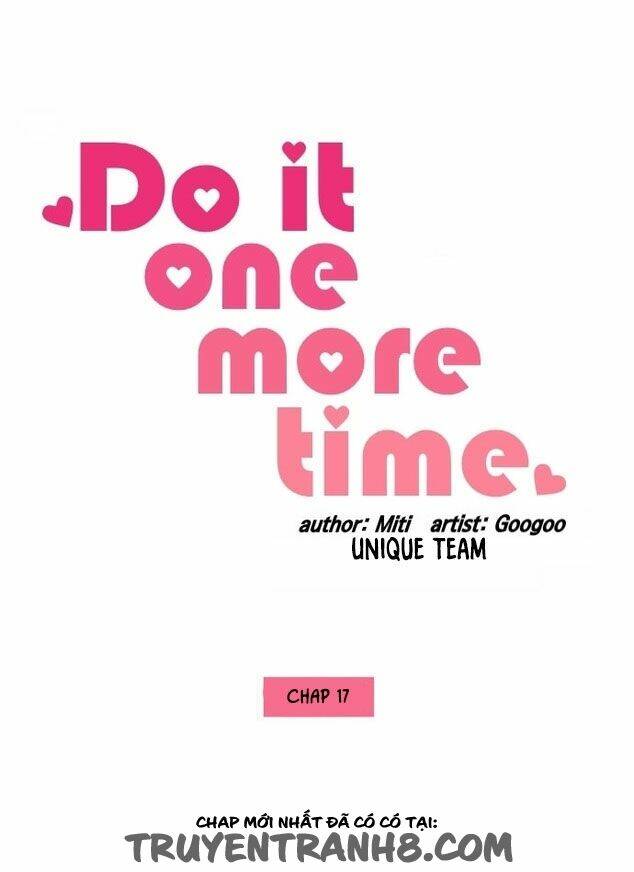 do it one more time- yêu lại từ đầu chapter 17 - Trang 2