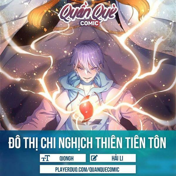 đô thị chi nghịch thiên tiên tôn chapter 46 - Next chapter 47