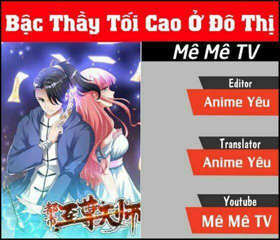 đô thị chí tôn thiên sư chapter 14 - Next chapter 15