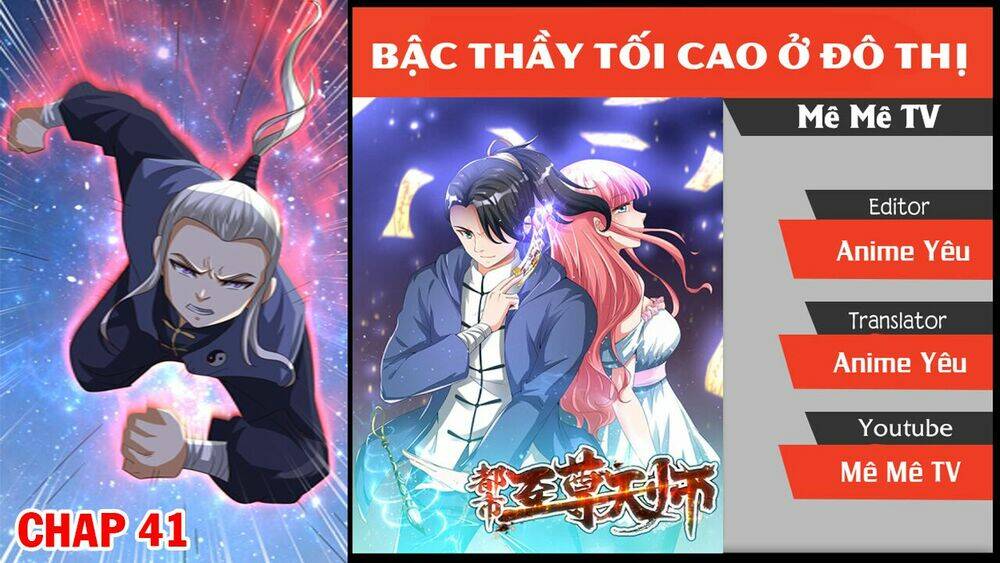 đô thị chí tôn thiên sư Chapter 41 - Trang 2