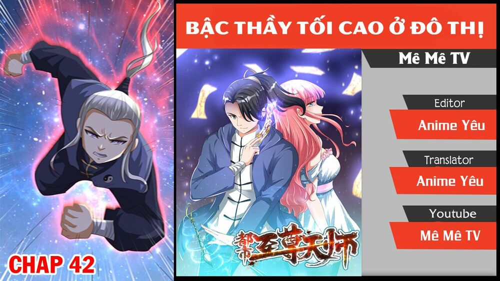 đô thị chí tôn thiên sư Chapter 42 - Next Chapter 43