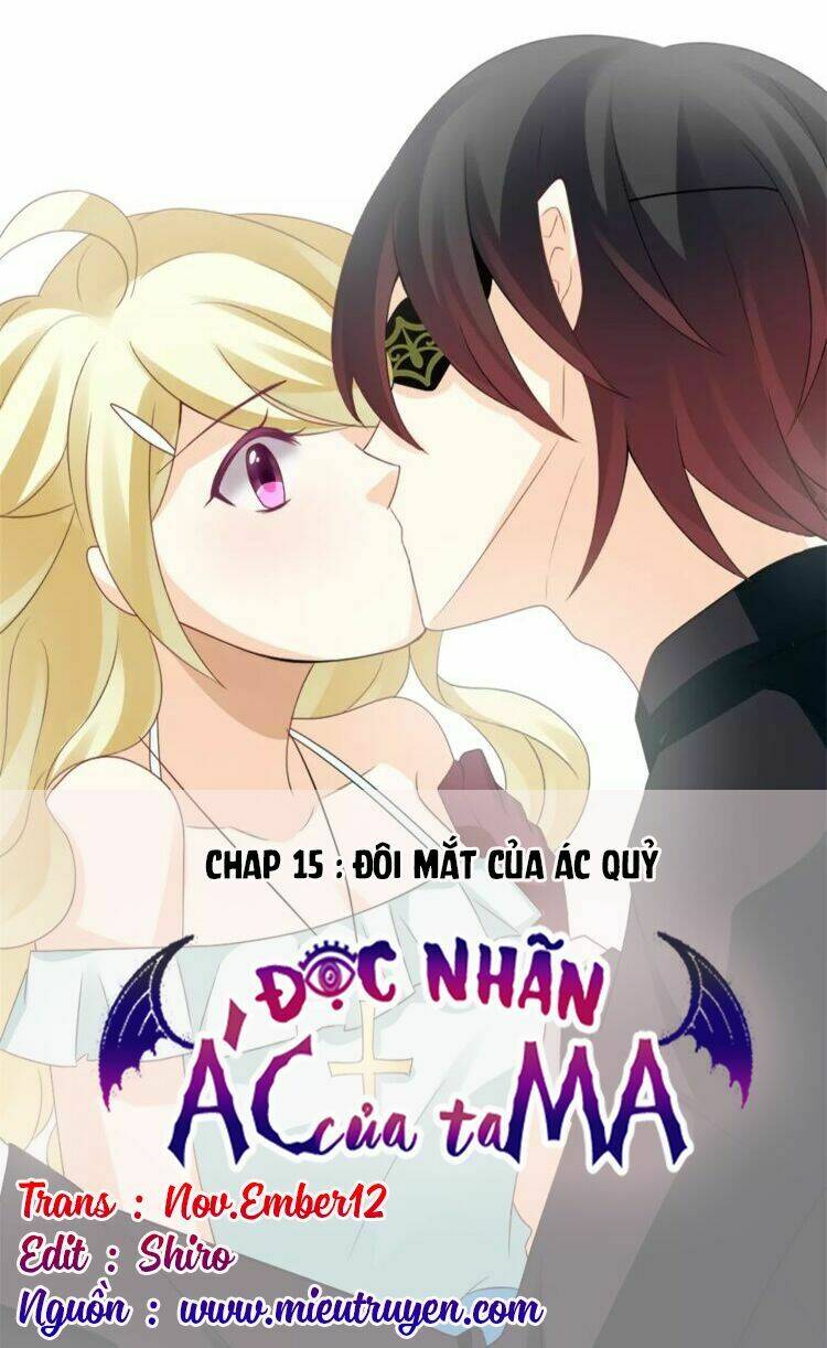 Độc Nhãn Ác Ma Của Ta Chapter 15 - Trang 2