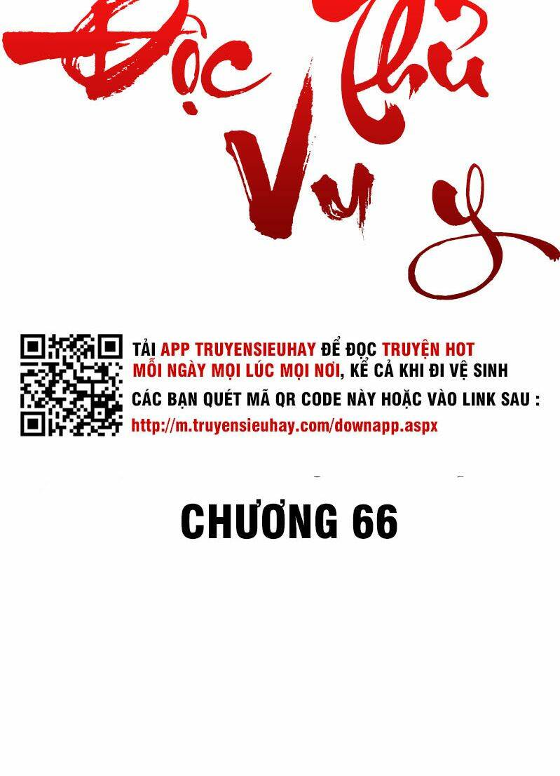 độc thủ vu y Chapter 66 - Next Chapter 67