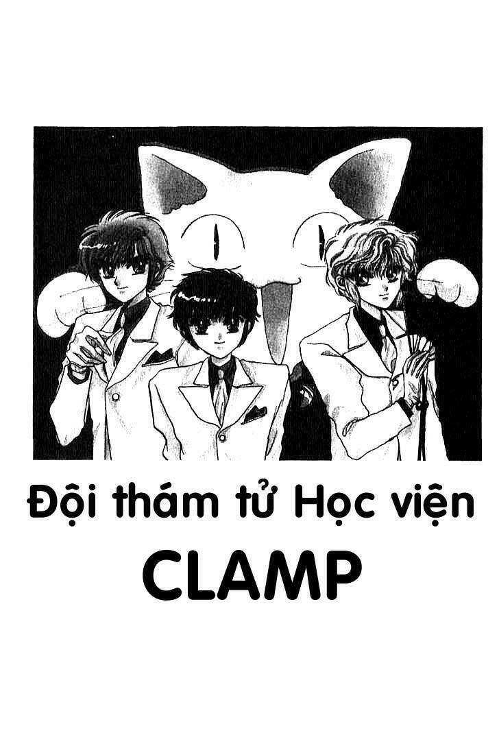 Đội Thám Tử Học Viện Clamp Chapter 5 - Trang 2