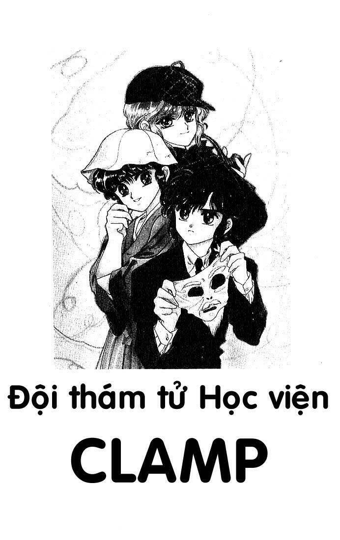 Đội Thám Tử Học Viện Clamp Chapter 6 - Trang 2