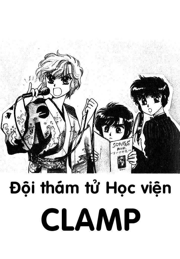 Đội Thám Tử Học Viện Clamp Chapter 7 - Trang 2