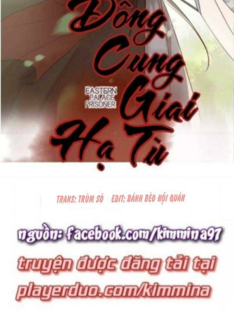 Đông Cung Giai Hạ Tù Chapter 15 - Trang 2