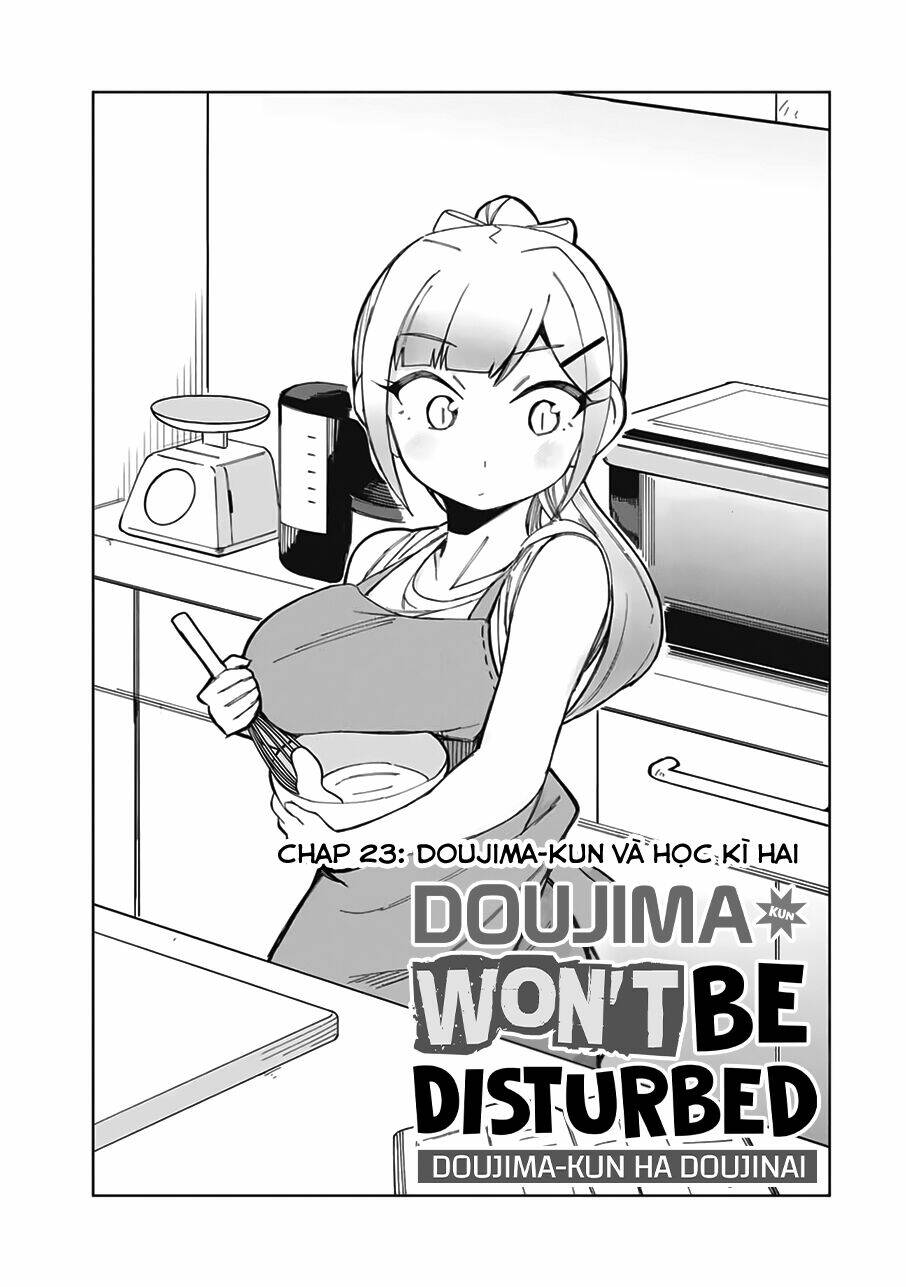 doujima-kun wa doujinai chapter 23: - doujima-kun và học kì hai - Next chapter 24: - doujima và ngày sinh nhật