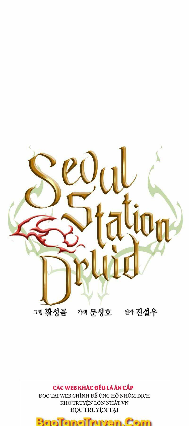 Druid Tại Ga Seoul - Người Hóa Thú Chapter 48 - Trang 2