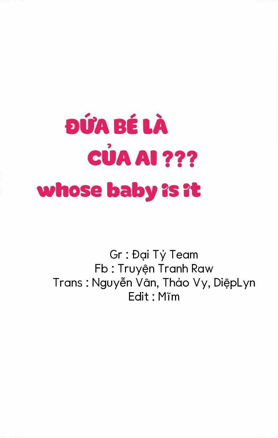 đứa bé là của ai ???? chương 29 - Trang 2