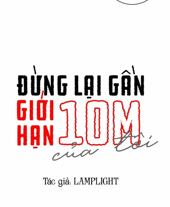 đừng lại gần giới hạn 10m của tôi chapter 62 - Trang 2