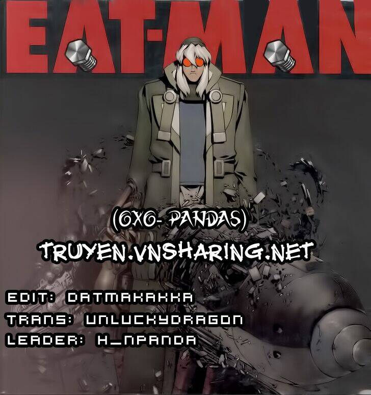 Eat-Man - Hiệp Sĩ Ốc Vít Chapter 13 - Next Chapter 14