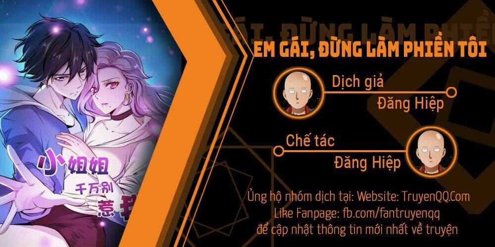 Em Gái Đừng Làm Phiền Tôi Chapter 16 - Next Chapter 17