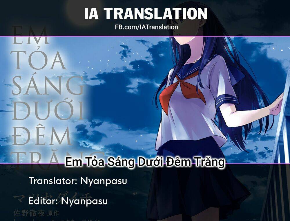 Em Tỏa Sáng Dưới Đêm Trăng Chapter 2 - Trang 2