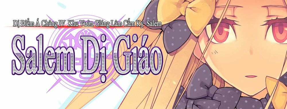 fate/grand order: epic of remnant - salem chapter 8: gỡ rối trước bình minh - 7 - Next chapter 9: gỡ rối trước bình minh - 8