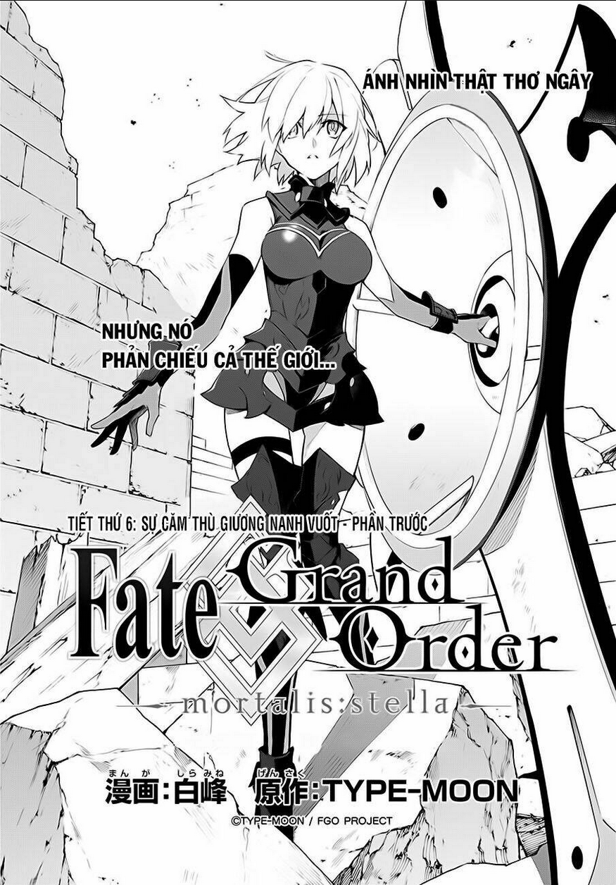 fate/grand order-mortalis:stella chapter 6: sự căm thù giương nanh vuốt - phần - Trang 2