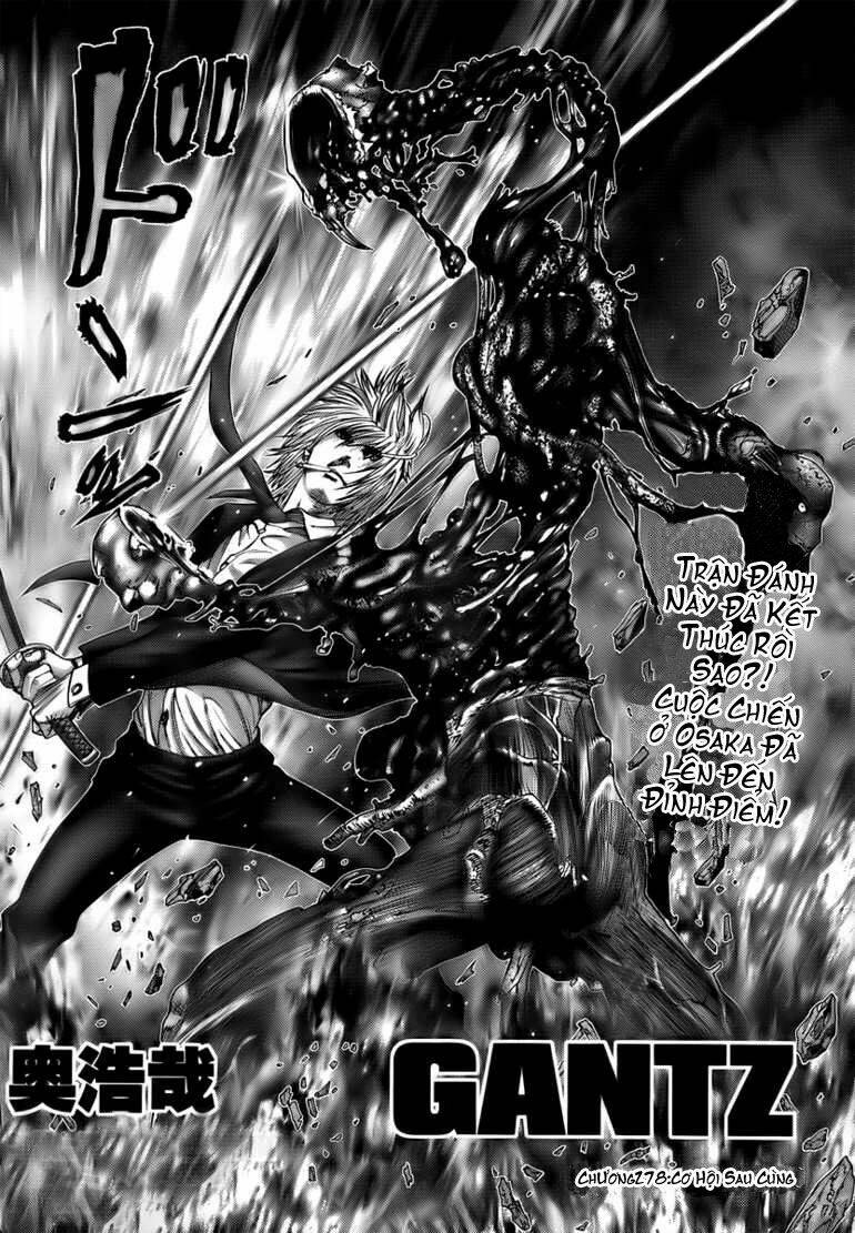 gantz chapter 278: cơ hội sau cùng - Next chapter 279: cái giá của sự lựa chọn