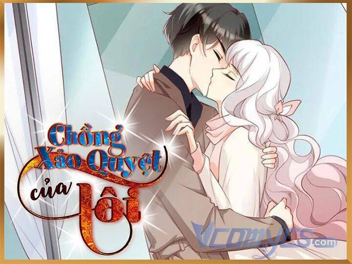 gặp phải người chồng xảo quyệt! chapter 16 - Trang 2