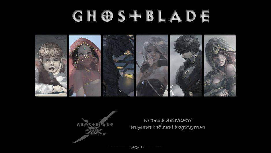 ghostblade chapter 10.2: lone wolf - Độc lang (phần 2) - Next chương 10.3