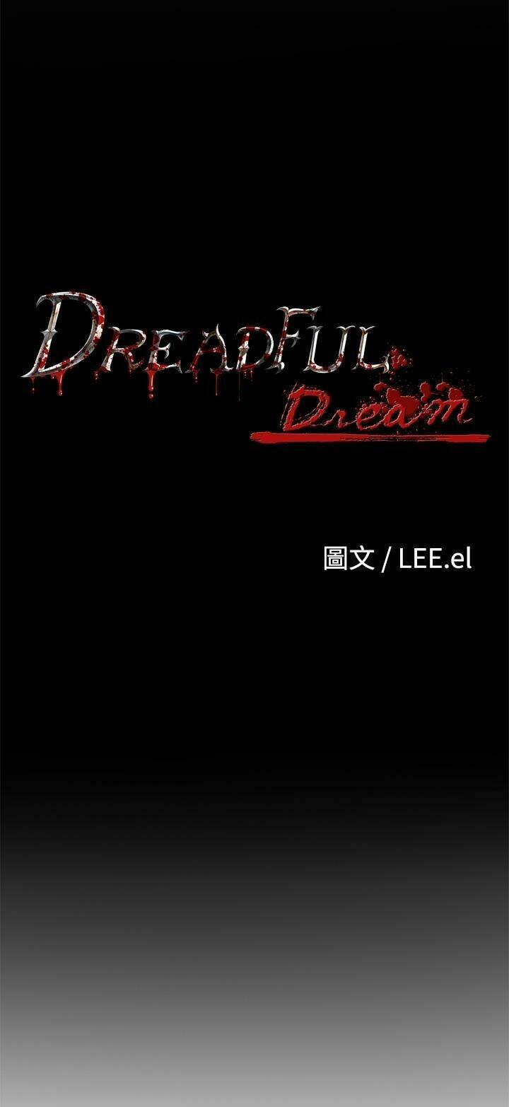 Giấc Mơ Khủng Khiếp - Deadful Dream Chapter 6 - Next Chapter 7