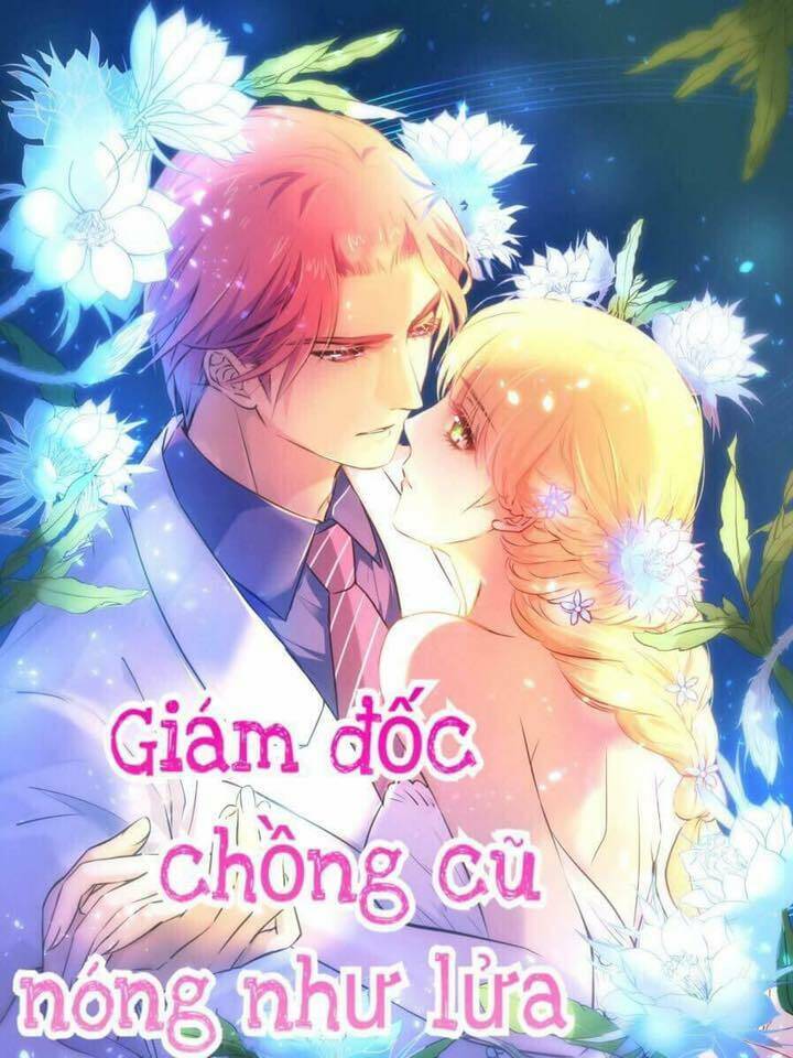 giám đốc chồng cũ nóng như lửa chương 3 - Trang 2