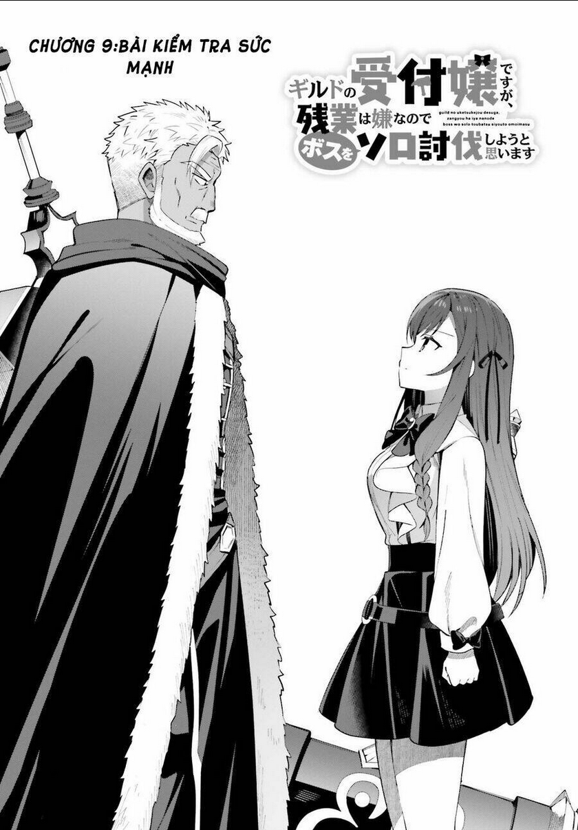 guild no uketsukejou desu ga, zangyou wa iya nanode boss wo solo toubatsu shiyou to omoimasu chapter 9 - Trang 2