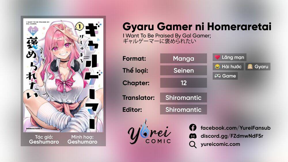 gyaru gamer homeraretai chapter 12 - Trang 2