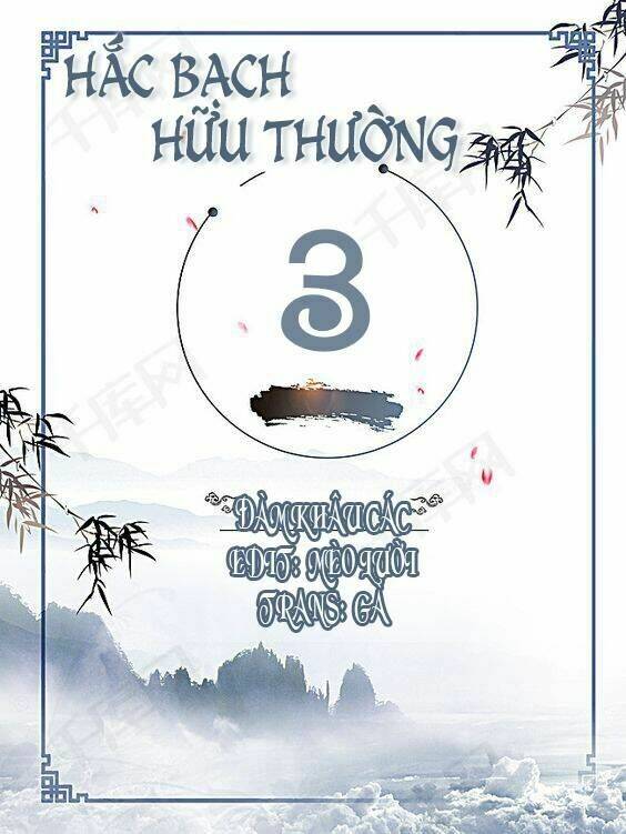 hắc bạch hữu thường chương 3 - Next chương 4