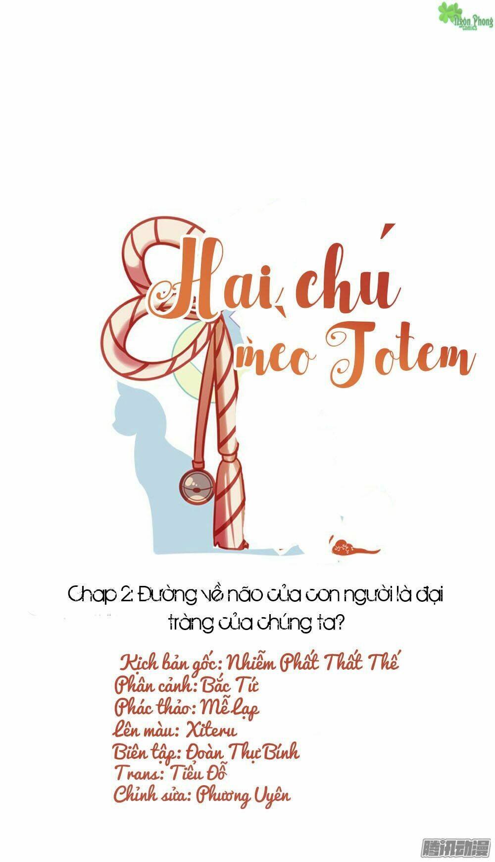 Hai Chú Mèo ToTem Chapter 2 - Trang 2