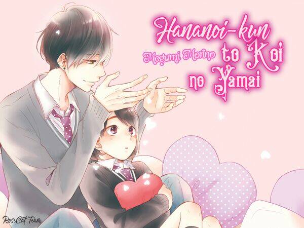 hananoi-kun và căn bệnh tình yêu chapter 13.5 - Trang 2