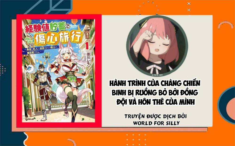 hành trình của chàng chiến binh bị ruồng bỏ bởi đồng đội và hôn thê của mình chapter 9 - Trang 2