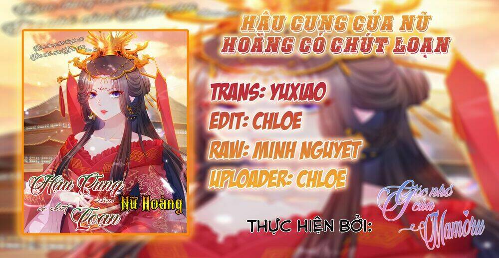 Hậu Cung Của Nữ Hoàng Có Chút Loạn Chapter 10 - Trang 2