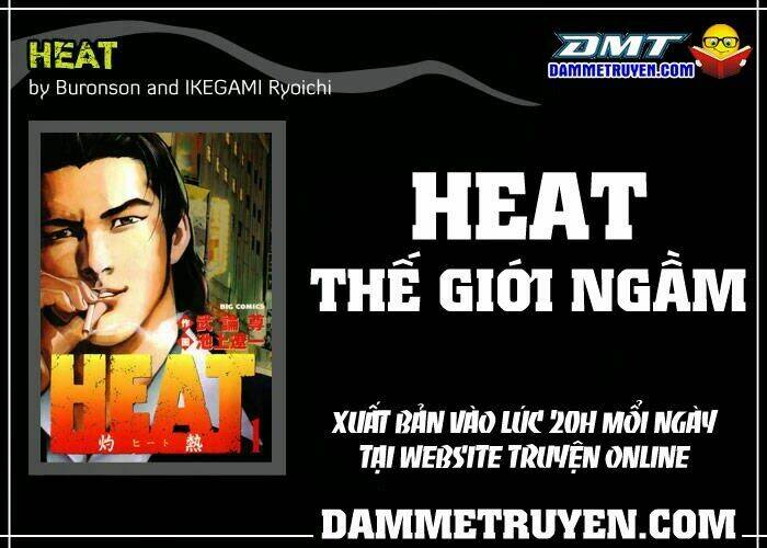 Heat - Thế Giới Ngầm Chapter 101 - Next Chapter 102