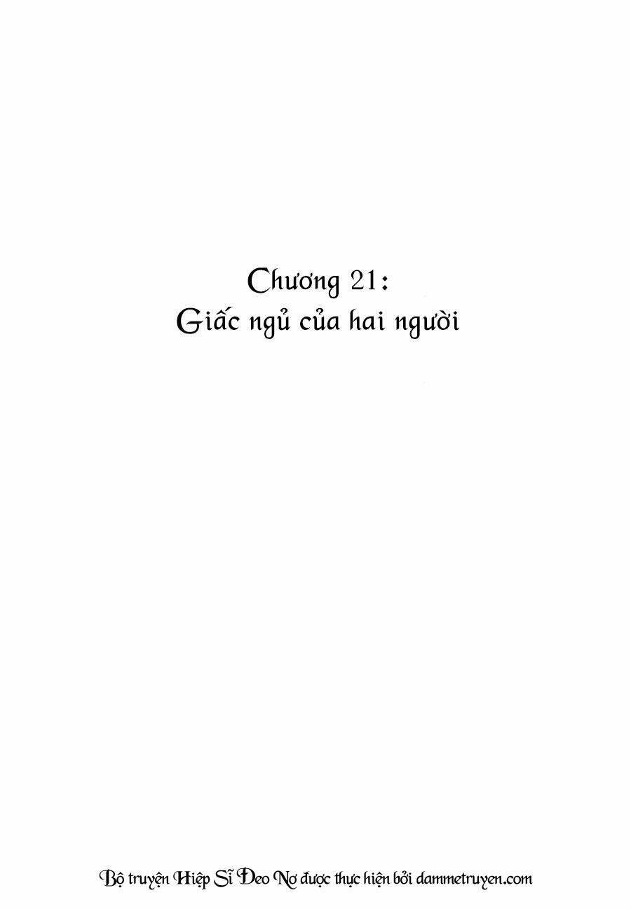 Hiệp sĩ đeo nơ Chapter 21 - Next Chapter 22