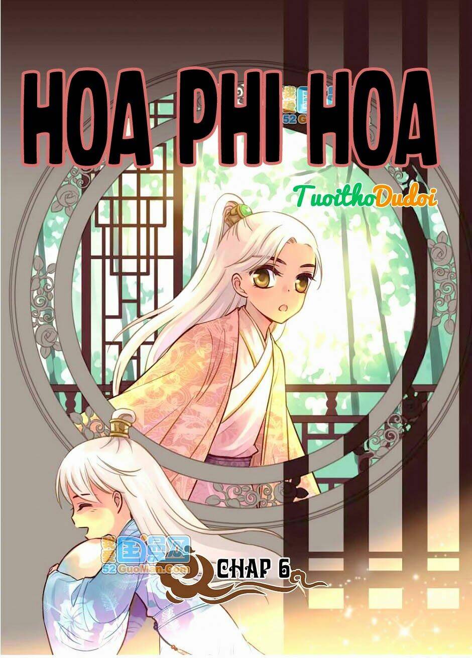 Hoa Phi Hoa Chapter 6 - Next Chapter 7